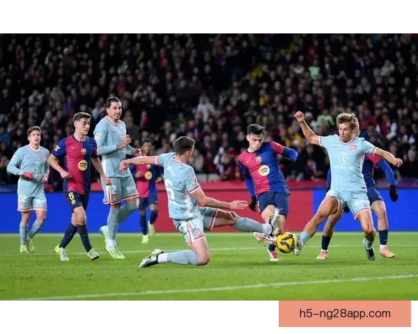 西甲九连胜巴萨凌晨强攻三叉戟